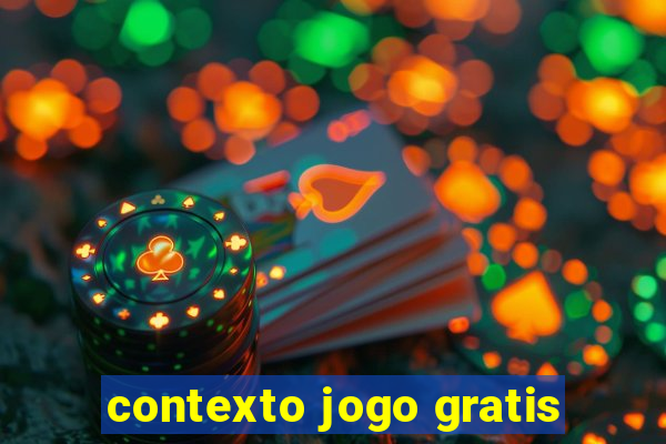 contexto jogo gratis